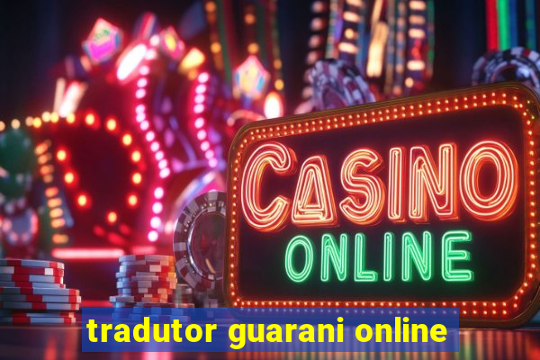 tradutor guarani online